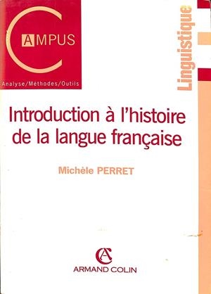 INTRODUCTION A L´HISTOIRE DE LA LANGUE FRANÇAISE (FRANCÉS) | V.V.A