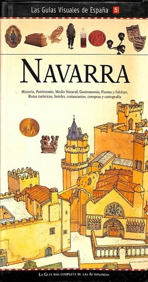 LAS GUÍAS VISUALES DE ESPAÑA 5 NAVARRA