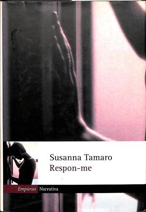 RESPON-ME (CATALÁN) | TAMARO, SUSANNA