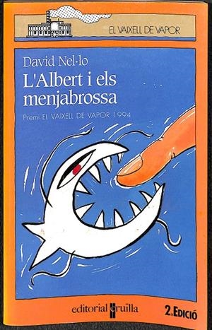 EL VAIXELL DE VAPOR - L'ALBERT I ELS MENJABROSSA Nº 64 (CATALÁN) | NEL·LO COLOM, DAVID