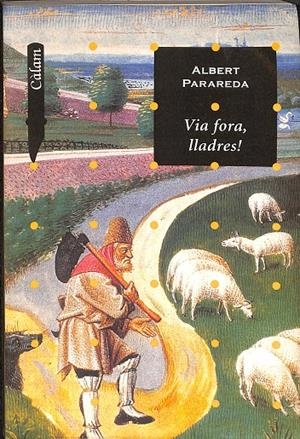 VIA FORA, LLADRES ! (CATALÁN)
