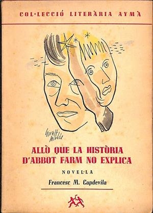 ALLÒ QUE LA HISTÒRIA D'ABBOT FARM NO EXPLICA VOL 15 (CATALÁN) | FRANCESC M.CAPDEVILA