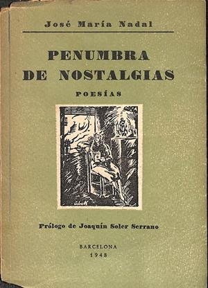 PENUMBRA DE NOSTALGIAS POESÍAS | JOSÉ MARÍA NADAL