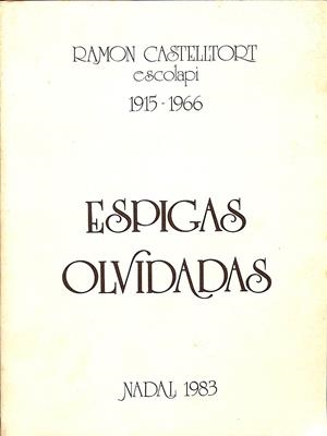 ESPIGAS OLVIDADAS | RAMON CASTELLTORT 