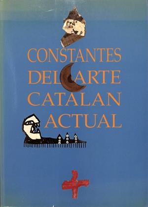 CONSTANTES DEL ARTE CATALAN ACTUAL | V.V.A