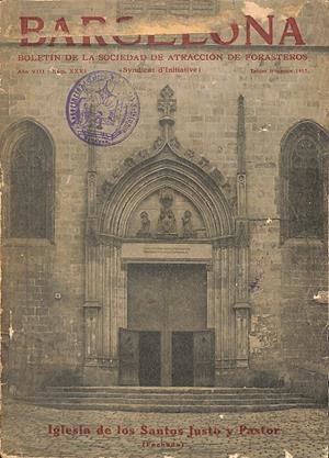 BARCELONA BOLETIN DE LA SOCIEDAD DE ATRACCION DE FORASTEROS AÑO VIII NUMERO XXXI 1917 | SYNDICAT  D'INITIATIVE