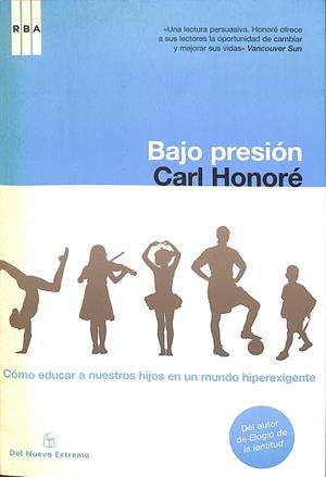 BAJO PRESION. NVO. EXTREMO | HONORE , CARL