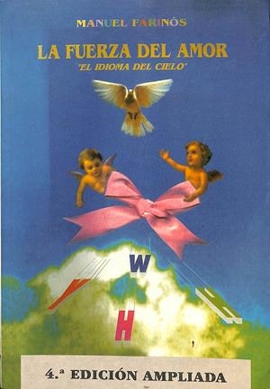 LA FUERZA DEL AMOR | MANUEL FARIÑÓS