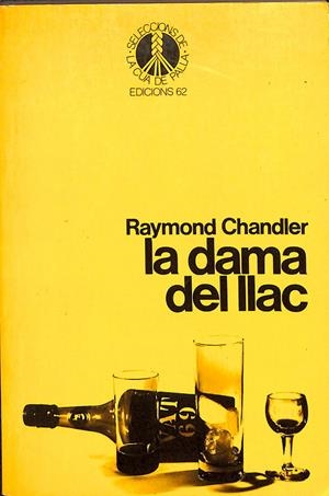 LA DAMA DEL LLAC ELECCIONS DE LA CUA DE PALLA 7 (CATALÁN)  | CHANDLER, RAYMON