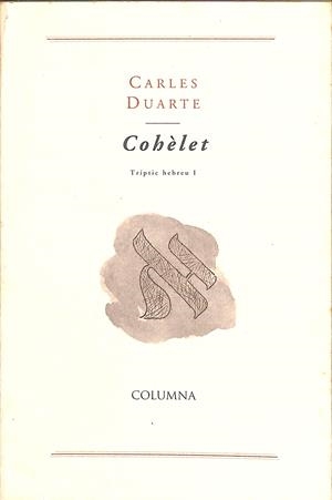 COHÈLET TRIPTIC HEBREU I (CATALÁN) | CARLES DUARTE
