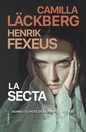 LA SECTA (CATALÁN) | LÄCKBERG, CAMILLA/FEXEUS, HENRIK