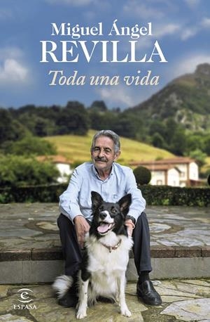 TODA UNA VIDA | REVILLA MIGUEL ÁNGEL