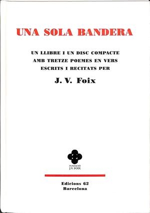 UNA SOLA BANDERA CON (CD) | FOIX I MAS, J. V.