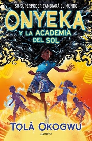 ONYEKA - Y LA ACADEMIA DEL SOL | OKOGWU, T?LÁ