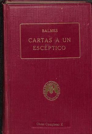 CARTAS A UN ESCÉPTICO | BALMES
