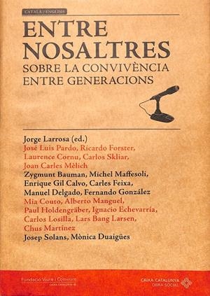 ENTRE NOSALTRES (CATALÁN - INGLÉS) | JORGE LARROSA ED.