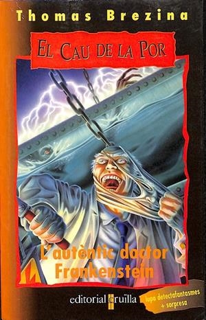 EL CAU DE LA POR - L'AUTÈNTIC DOCTOR FRANKENSTEIN Nº 14  (CATALÁN) | BREZINA, THOMAS
