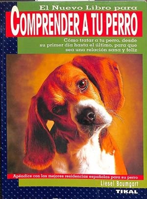 COMPRENDER A TU PERRO | BAUMGART, LIESEL