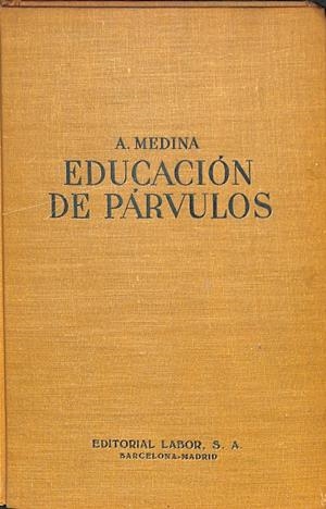 EDUCACIÓN DE PÁRVULOS | A.MEDINA