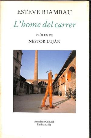 L'HOME DEL CARRER (CATALÁN) | ESTEVE RIAMBAU