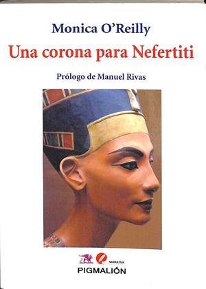 UNA CORONA PARA NEFERTITI | MÓNICA