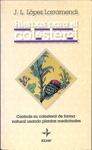 HIERBAS PARA EL COLESTEROL | J.L.LÓPEZ LARRAMENDI