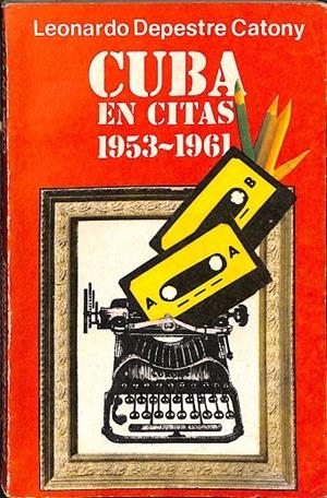 CUBA EN CITAS  | LEONARDO DESPESTRE CATONY