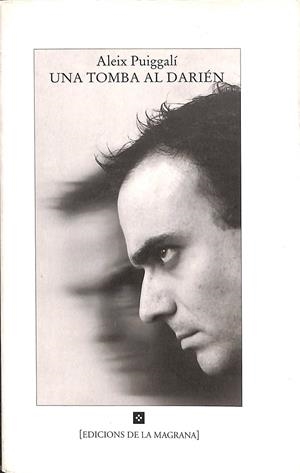 UNA TOMBA AL DARIEN (CATALÁN) | PUIGGALÍ ALEIX