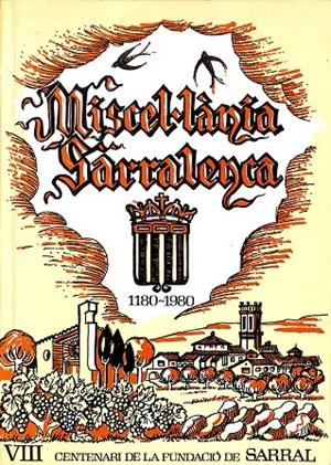 MISCEL·LÀNIA SARRALENCA 1180-1980 (CATALÁN) | EXC. DIPUTACIÓ DE TARRAGONA