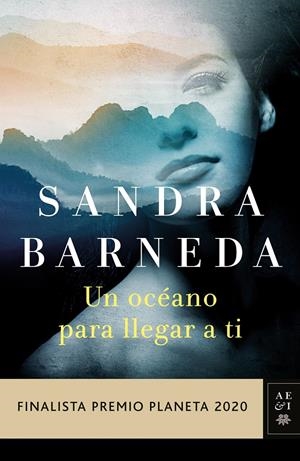 UN OCÉANO PARA LLEGAR A TI | BARNEDA, SANDRA