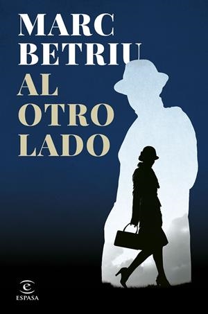 AL OTRO LADO | BETRIU, MARC