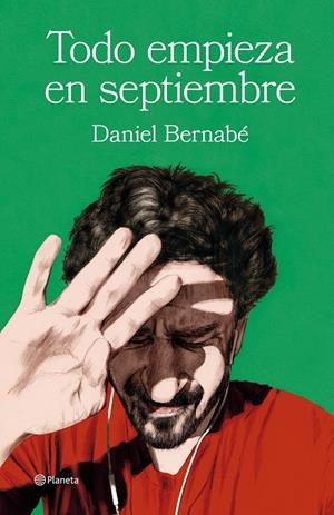 TODO EMPIEZA EN SEPTIEMBRE | BERNABÉ, DANIEL
