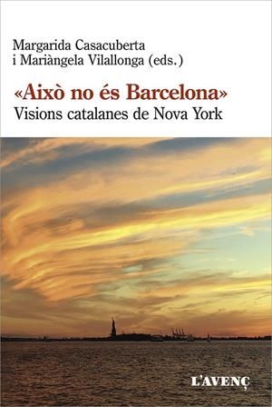 AIXÒ NO ÉS BARCELONA (CATALÁN)