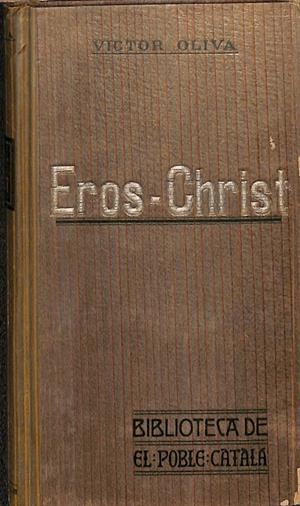 EROS-CHRIST (CATALÁN) | VICTOR OLIVA
