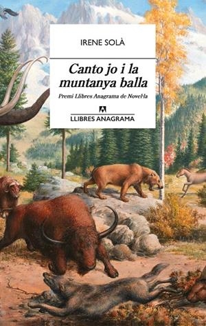 CANTO JO I LA MUNTANYA BALLA (CATALÁN) | SOLÀ SAEZ, IRENE