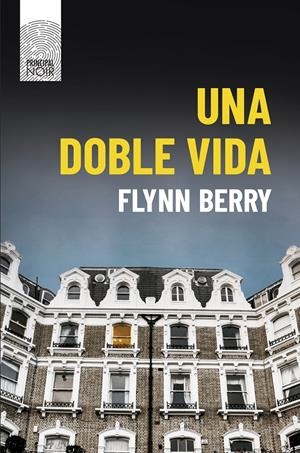 UNA DOBLE VIDA | BERRY, FLYNN