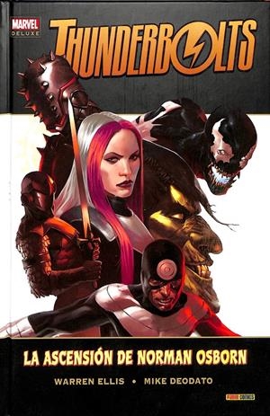 THUNDERBOLTS. LA ASCENSIÓN DE NORMAN OSBRON | WARREN ELLIS/ DEODATO/ VV.AA