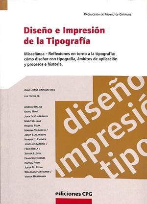 DISEÑO E IMPRESIÓN DE LA TIPOGRAFÍA | JUAN JESUS ARRAUSI