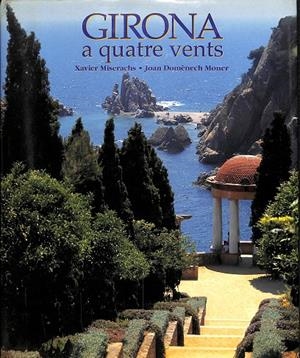 GIRONA, A QUATRE VENTS (CATALÁN) | ZAVIER MISERACHS, JOAN DOMENECH MONER
