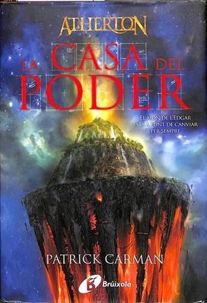 ATHERTON  LLIBRE U - LA CASA DEL PODER (CATALÁN) | PATRICK CARMAN