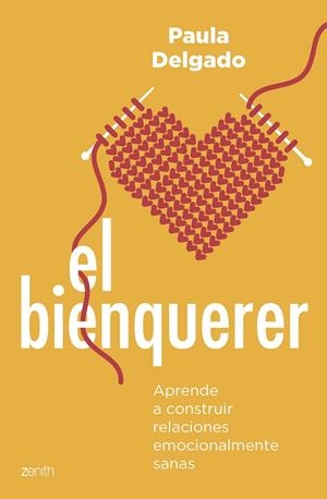 EL BIENQUERER | DELGADO, PAULA