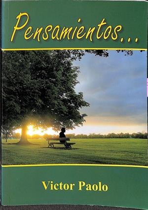 PENSAMIENTOS... | VICTOR PAOLO