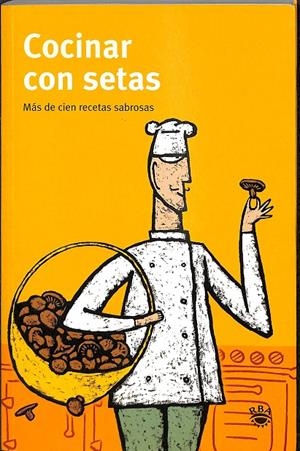 COCINAR CON SETAS
