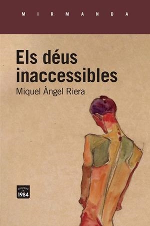 ELS DÉUS INACCESSIBLES (CATALÁN) | RIERA, MIQUEL ÀNGEL