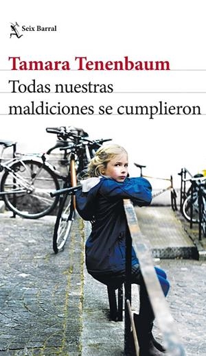 TODAS NUESTRAS MALDICIONES SE CUMPLIERON | TENENBAUM, TAMARA