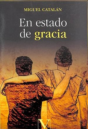 EN ESTADO DE GRACIA | CATALÁN GONZÁLEZ, MIGUEL