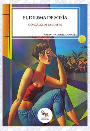 EL DILEMA DE SOFÍA | GONZÁLEZ DE LA CUESTA, JOSÉ MANUEL
