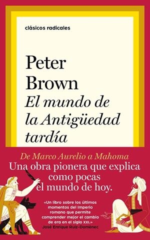EL MUNDO DE LA ANTIGÜEDAD TARDÍA | BROWN, PETER