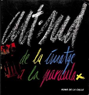 ART- SUD DE LA IMATGE A LA PARAULA (CATALÁN) | RÓMA DE LA CALLE 