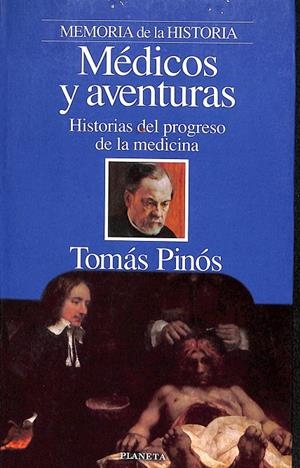 MÉDICOS Y AVENTURAS | TOMÁS PINO